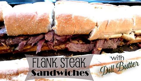 Flank Steak Sandwiches With Dill Butter