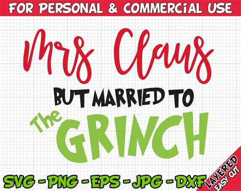 Mrs Claus But Married To The Grinch Svg Funny Christmas Png Eps