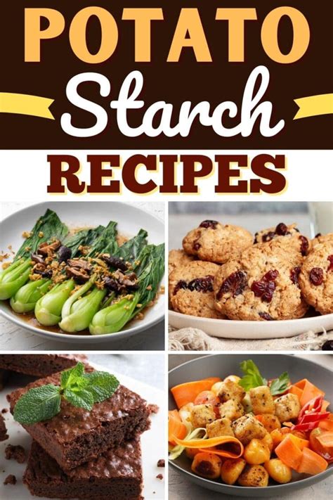 17 Best Potato Starch Recipes Insanely Good