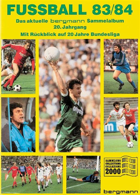 Fußball 83 84 Mit Rückblick auf 20 Jahre Bundesliga by Sammelbilder