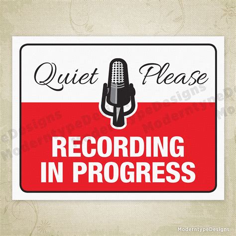 Quiet Please Recording Sign ADVPRO Recording In Progress Quiet Please