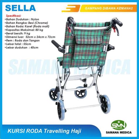 Promo Kursi Roda Travel Sella Ky903lb Haji Umroh Lipat Aluminium Free