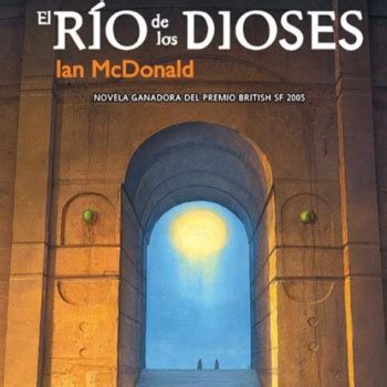 El rio de los dioses 2 2 Ian McDonald Audioteca de ciencia ficción