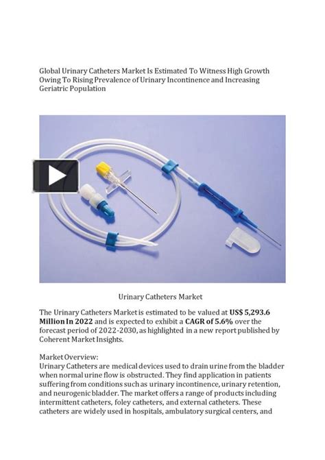 Ppt The Urinary Catheters Market Is Estimated To Be Valued At Us