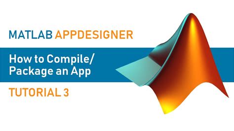 Matlab Appdesigner Tutorial 3 How To Compilepackage An App Youtube