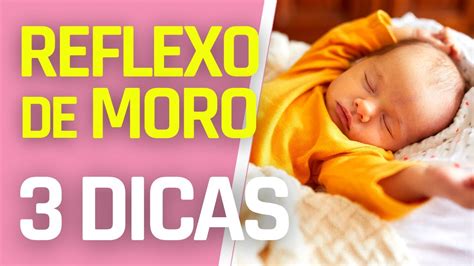 Reflexo De Moro O Que Dicas Youtube