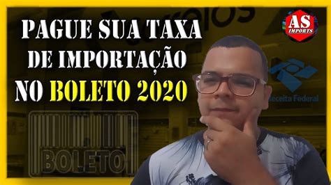 Como Pagar sua Taxa de Importação dos Correios no Boleto Receita