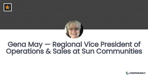 Gena May — Regional Vice President of Operations & Sales at Sun Communities | Comparably