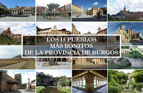 Los 15 pueblos más bonitos de Burgos Viajes y Rutas