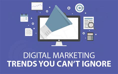 Digital Marketing Trends You Cant Ignore