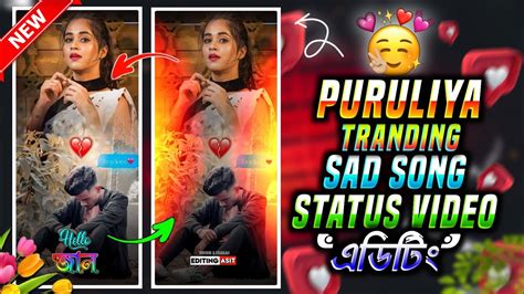 New Tranding Puruliya💔bewafa Song Dj🎶status Edting Alight Motion