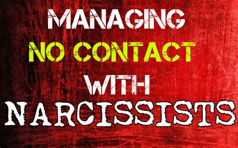 Managing No Contact With Narcissists Hubpages