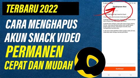 Cara Menghapus Akun Snack Video Secara Permanen 2022 YouTube