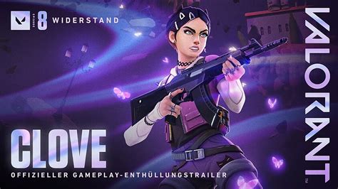 Valorant Neuer Agent Agenten Trailer Zu Clove