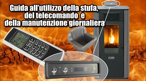 Stufe A Pellet Telecomando Display Manutenzione Giornaliera