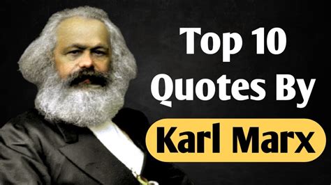 Top 10 Karl Marx Quotes Karl Marx Best Quotes Youtube