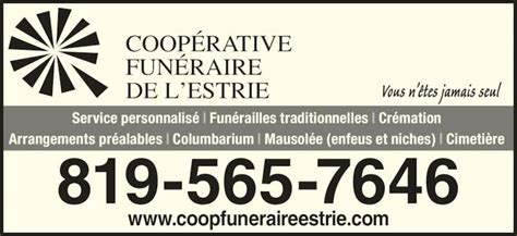 Coopérative Funéraire de l Estrie Horaire d ouverture 485 rue du 24