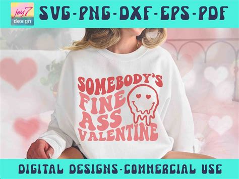Somebody S Fine Ass Valentine SVG PNG Funny Valentine Hello Valentine Wavy Valentine S Day