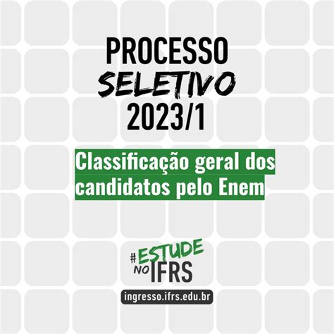 Processo Seletivo Divulgada A Classifica O Via Enem Campus