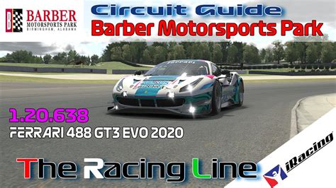 Iracing Ferrari Challenge 488 Gt3 Evo Circuit Guide Barber