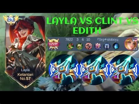 LAYLA VS EDITH PRO BUILD ONE SHOT ENEMY DELETE BEST GAMEPLAY Build