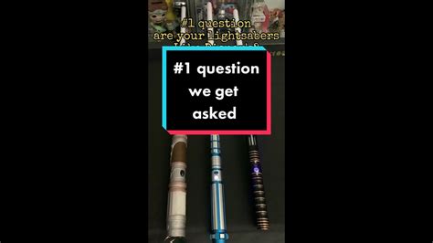 The Top Question We Get Asked As Lightsaber Dealers Lightsaber