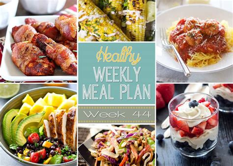 Healthy Weekly Meal Plan 44 Yummy Healthy Easy