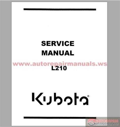 Kubota Tractor L 210 Service Manual | Auto Repair Manual Forum - Heavy ...