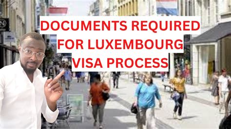 DOCUMENTS REQUIRED FOR LUXEMBOURG VISA PROCESS MOVE ABROAD FOR CHEAP