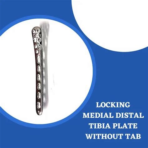 Lcp Medial Distal Tibia Plate Without Tab Size 3 5mm At ₹ 1700 In New