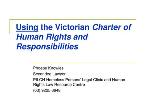 Ppt Using The Victorian Charter Of Human Rights And Responsibilities