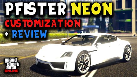 Pfister Neon Customization Review GTA Online YouTube