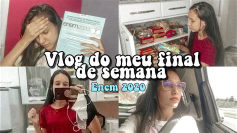 Vlog do meu final de semana realzão enem 2020 YouTube