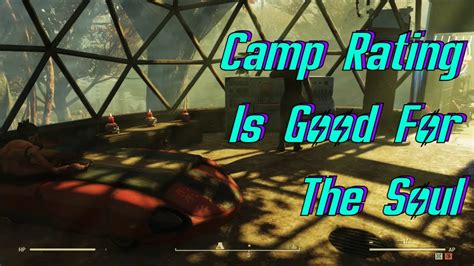 Fallout 76 Camp Ratings That Lift Your Spirits After A Defeat Youtube