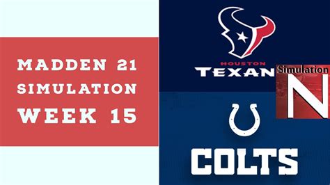 Madden Week Houston Texans Vs Indianapolis Colts Simulation