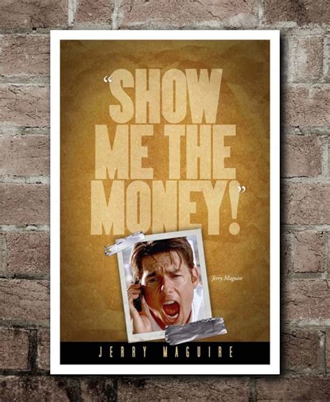 Jerry Maguire show Me the Money Quote Poster 12x18 - Etsy