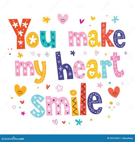 You Make My Heart Smile Quotes