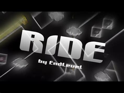 RIDE By EndLevel Medium Demon Geometry Dash YouTube