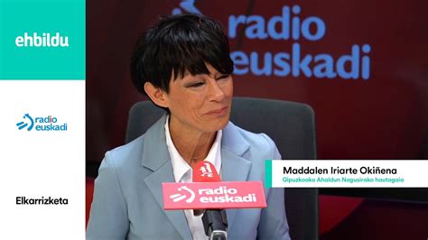 Entrevista Maddalen Iriarte En Radio Euskadi Youtube