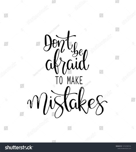 Dont Be Afraid Make Mistakes Quote Stock Vector Royalty Free 1372258724