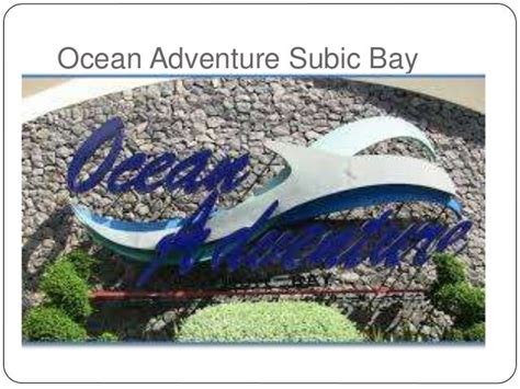 Ocean adventure subic bay