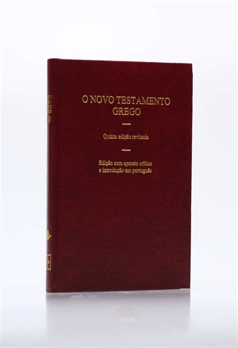 O Novo Testamento Grego 5º Edição Revisada Capa dura Vinho