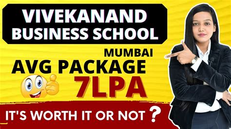 Vivekanand Business School Mumbai Fees 4 5LPA Intentional Package