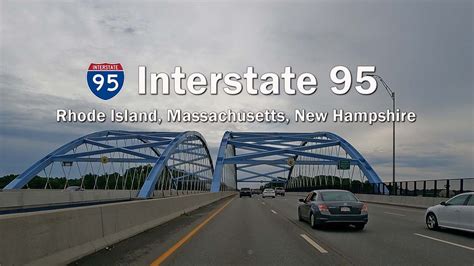 Interstate 95 Northbound In Rhode Island Massachusetts New Hampshire