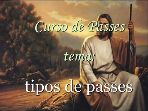 PPT Curso De Passes Tema Tipos De Passes PowerPoint Presentation