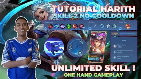 TUTORIAL HARITH SKILL NO COOLDOWN TUTOR HYPER HARITH TERBARU BUILD