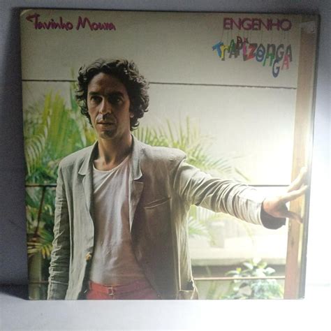 Lp Tavinho Moura Engenho Trapizonga 1982 Br70 Vinil Shopee Brasil