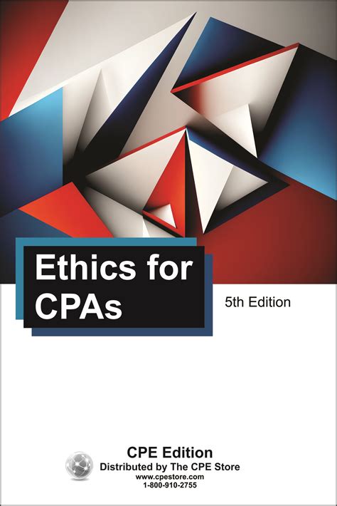 Accounting Ethics Ethics For Cpa Cpe The Cpe Store Inc