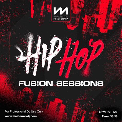 Hip Hop Fusion Sessions - Mastermix