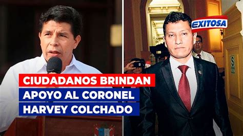 🔴🔵ciudadanos Brindan Apoyo Al Coronel Harvey Colchado En Los Exteriores